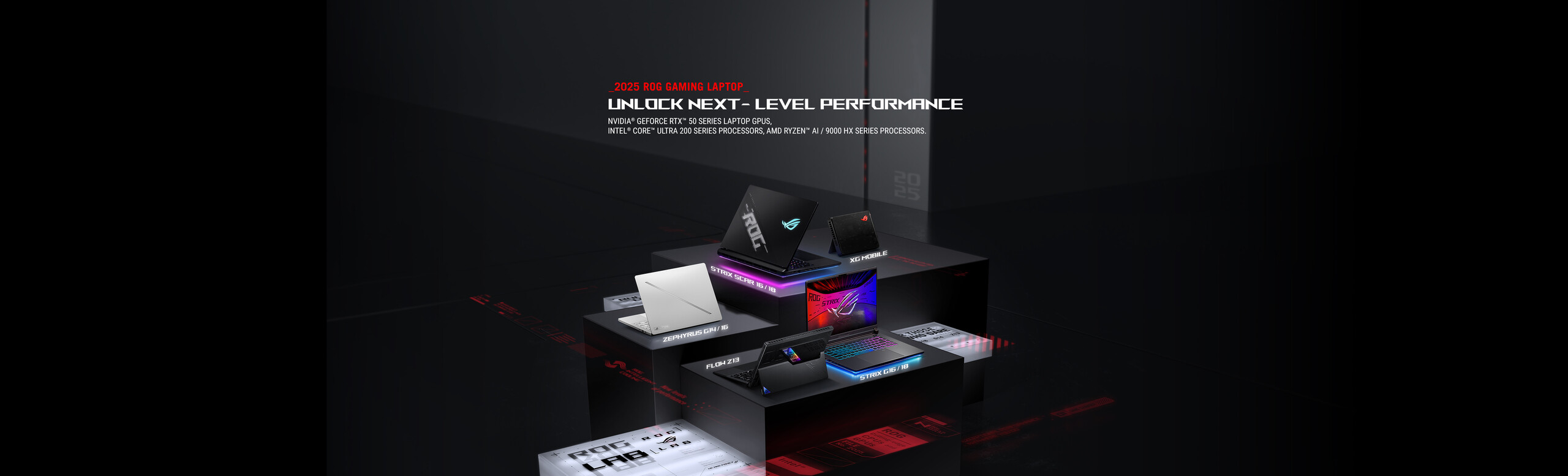 The image showcases the 2025 ROG Gaming Laptops, including Zephyrus G16 in White with the slash on A part, Strix SCAR with an Anime Vision and ROG Logo, the Strix G facing the camera, XG mobiles with the lighten ROG logo, Flow Z13, emphasizing "New Levels of Performance.